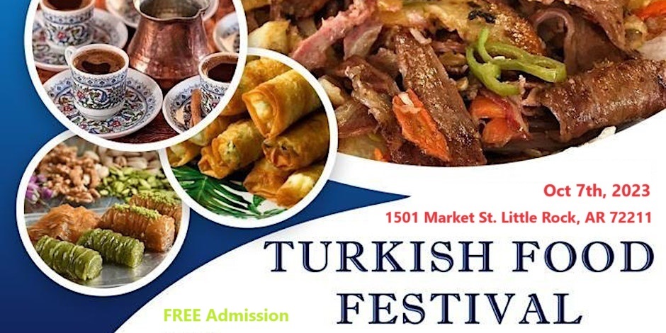 TURKISH FOOD FESTIVAL – Desserts, Kebabs, Turkish Coffee and More